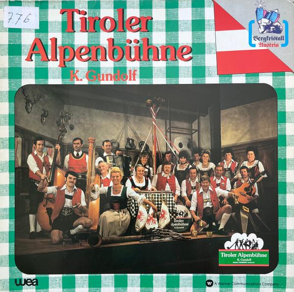 LP-пластинка K. ГУНДОЛЬФ - Тирольская альпийская сцена WEA38017 WEA 1978 Австрия Народная Б/у