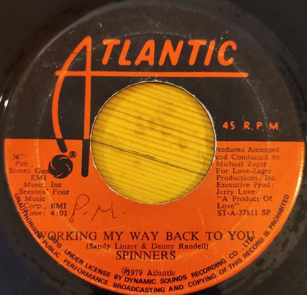 7inch Record SPINNERS - Working My Way Back To You 3637 Atlantic 1980 Jamaica Soul/Funk Used