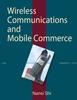Книга Wireless Communication and Mobile Commerce