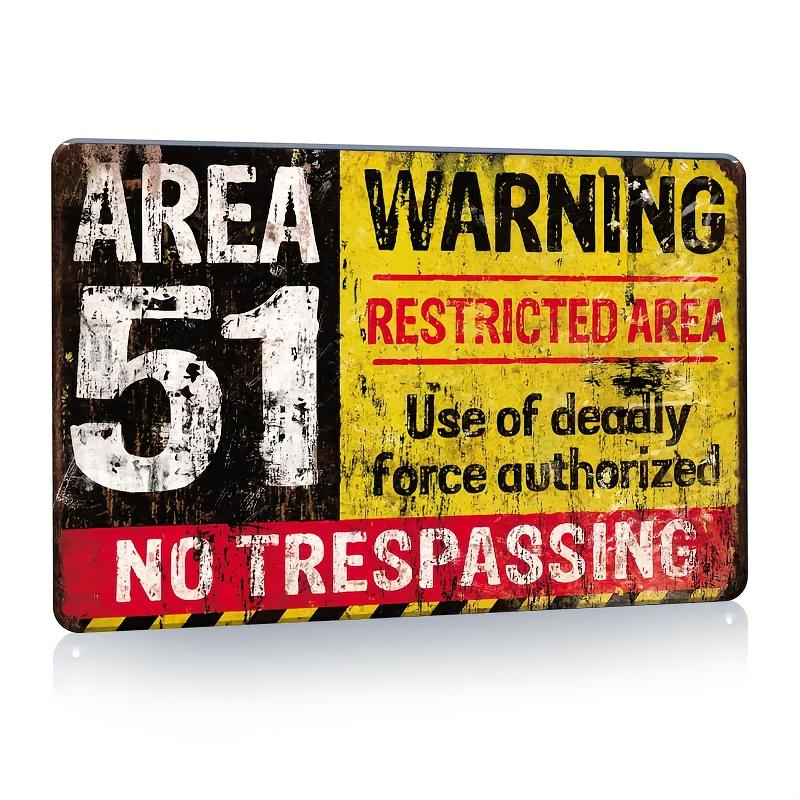 Vintage Area 51 Warning Metal Sign Retro Iron Wall Decor with Restricted Area No Trespassing Design ElectricityFree Wall