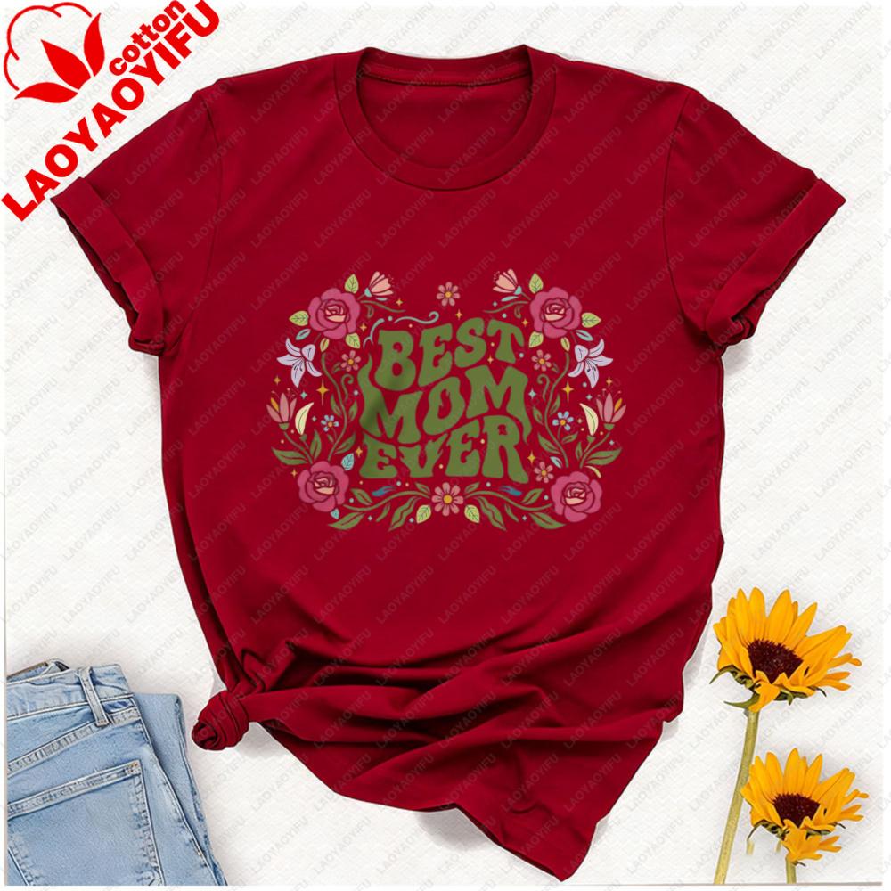 Custom Best Mom Ever Mothers Day Floral Gift Shirt Vintage Flower Floral Mom Gift for Boho Love Tee Graphic T Shirts Harajuku