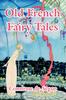 Книга Old French Fairy Tales