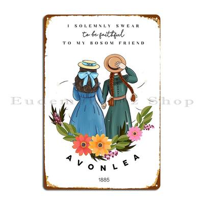 Энн из «Энн из Зеленых крыш» и Диана из Эйвонли Лучшие друзья Металлическая табличка Клуб Гараж Создать Дизайн Кино Жестяная табличка Постер