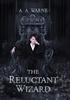 Книга The Reluctant Wizard : 1
