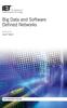 Книга Big Data and Software Defined Networks