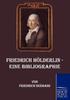 Книга Friedrich Hoelderlin - Eine Bibliographie