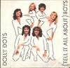 7-дюймовая пластинка DOLLY DOTS Tell It All About Boys K18048 WEA Records Ltd 1979 UK Танцевальная Электроника Б/у