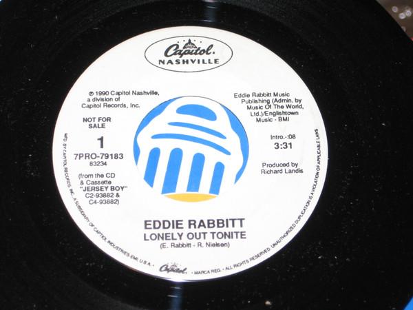 7inch Record EDDIE RABBITT - Lonely Out Tonite 7PRO79183 Capitol Nashvil 1990 US Folk Used