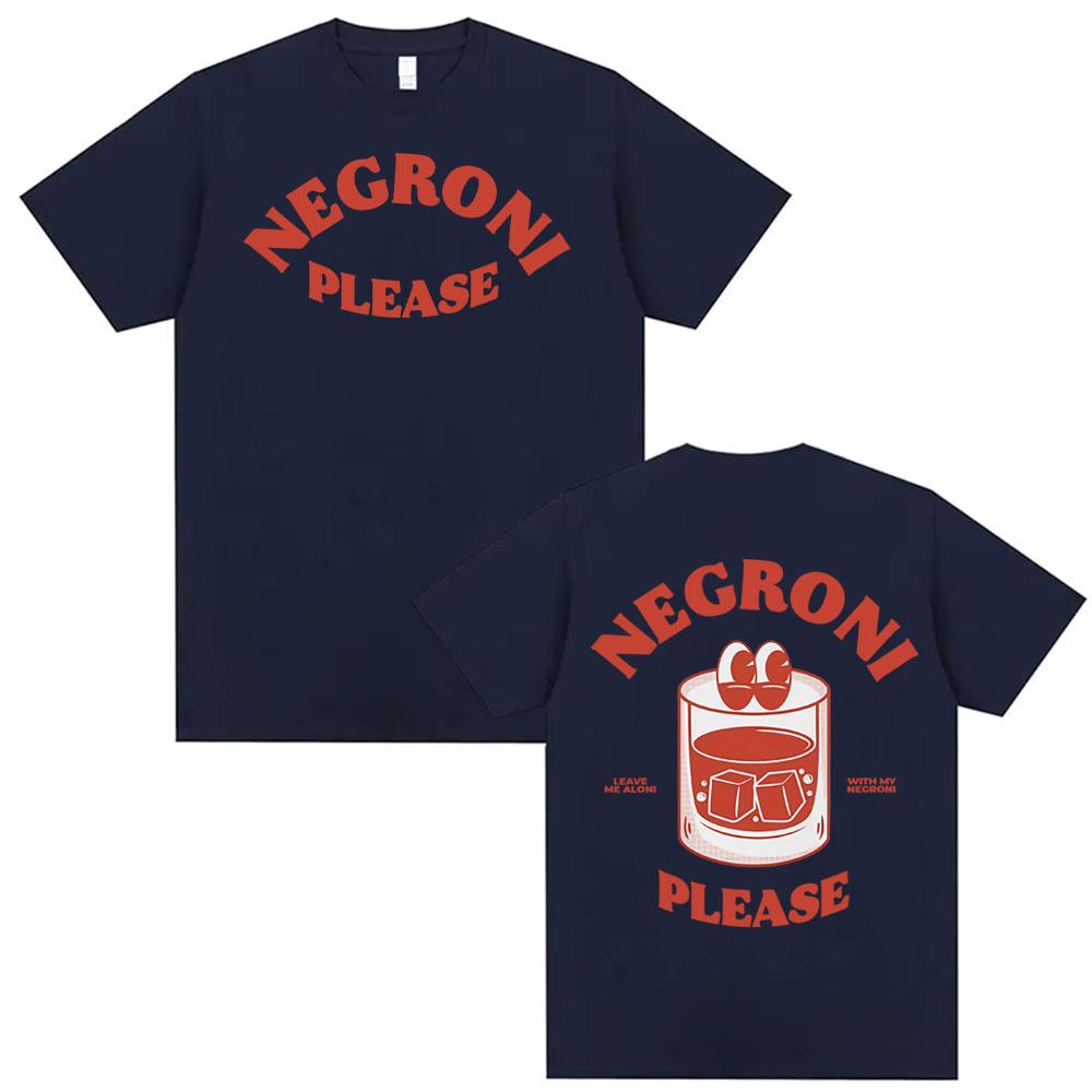 Negroni Please Cartoon Meme T Shirt Funny Cocktail Drink Cute Graphic T Shirts Men Women Hip Hop Summer Short Sleeve Tshirts