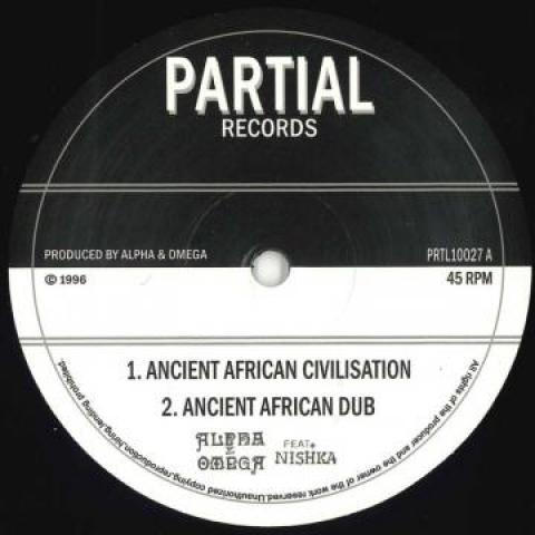 10inch Record ALPHA & OMEGA, NISHKA - Ancient African Civilisation; Ancie PRTL10027 Partial 1996 UK Reggae, Ska & Dub