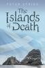 Книга The Islands of Death : Book One - St Kilda, the Hebrides