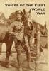 Книга Voices Of The First World War by Jenny Hill - Hardback