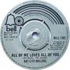 7-дюймовая пластинка BAY CITY ROLLERS All Of Me Loves All Of You BELL1382 Bell Records 1974 UK Rock Б/у