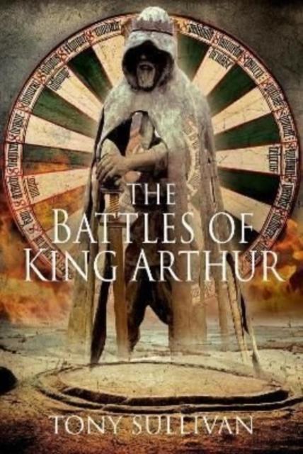 The The Battles of King Arthur Book