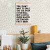 RYYCDOI Middle High School Classroom Wall Decor, Tbh I Can't Wait to Spell the Tea Funny Classroom Wall Art Poster, 12x16 Inches