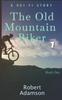 Книга The Old Mountain Biker : A Sci-Fi Story : 1