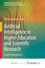 Книга Artificial Intelligence In Higher Education and Scientific Research : Future Development
