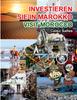 Книга INVESTIEREN SIE IN MAROKKO - Visit Morocco - Celso Salles : Investieren Sie In Die Afrika-Sammlung