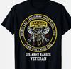 NEW LIMITED Funny Retired US Army Ranger Veteran USA Military Vet T-Shirt