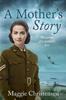 The A Mothers Story by Maggie Christensen - Paperback Book