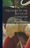 Книга The Story of the Battle of Edington