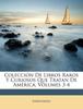 Книга Colección De Libros Raros Y Curiosos Que Tratan De América, Volumes 3-4