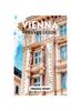 Книга Vienna Travel Guide 2023 : A First-Time Guide To the City's Hidden Gems and Must-See Sights