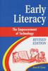 The Early Literacy : The Empowerment of Technology Book