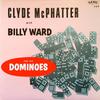 Виниловая пластинка CLYDE MCPHATTER, BILLY WARD & HIS D - Clyde McPhatter With Billy Ward And 559 Sing 1988 Дания Рок Б/у