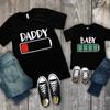 Funny Battery Daddy Baby Print T Shirt Father's Dad Son Daughter Family Matching T-shirts Parent-child Family Clothes Kids Tops