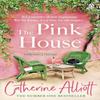 The Pink House by Catherine Alliott Paperback Book 9781405949941