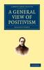 Книга A General View of Positivism