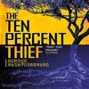 The Ten Percent Thief by Lavanya Lakshminarayan Paperback Book 9781837860777