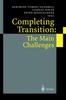 Книга Completing Transition: The Main Challenges