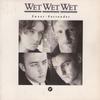 7inch Record WET WET WET - Sweet Surrender JEWEL9 The Precious Or 1989 UK Rock Used