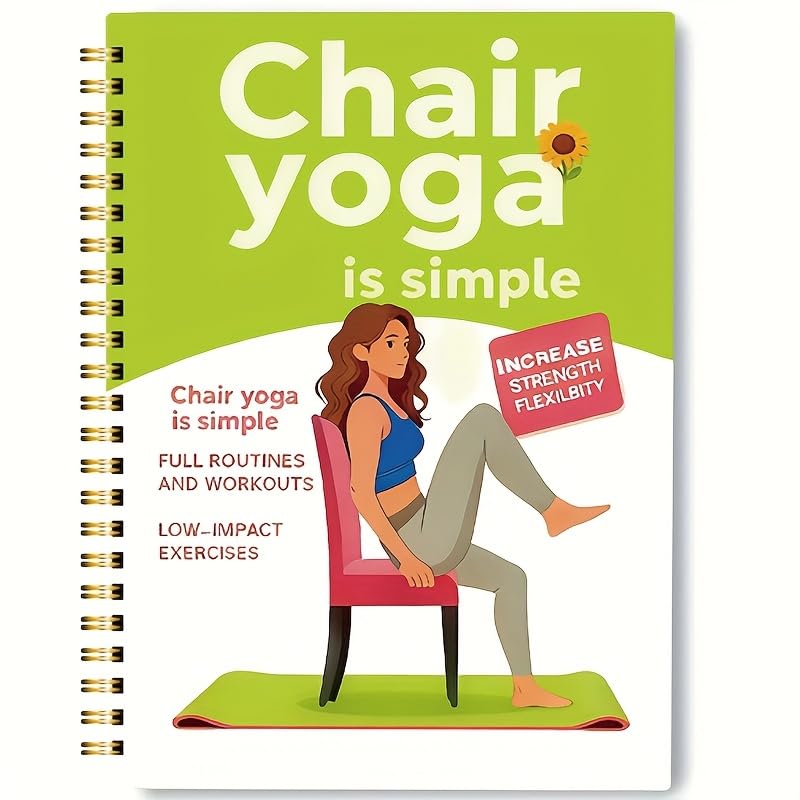 30-Day Chair Yoga Guide Book for Beginners, 60 Workouts for Weight Loss & Flexibility, Spiral Bound Senior Exercise Book (5.5x8.3 Inch, Green)