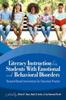 Книга Literacy Instruction for Students with Emotional and Behavioural Disorders : Research-Based Interventions for Classroom Practice