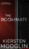 Книга The Roommate by Kiersten Modglin - Hardback
