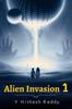 Книга Alien Invasion by Y Hithesh Reddy - Paperback