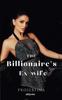 Книга The Billionaires Ex Wife by Proserfina - Paperback