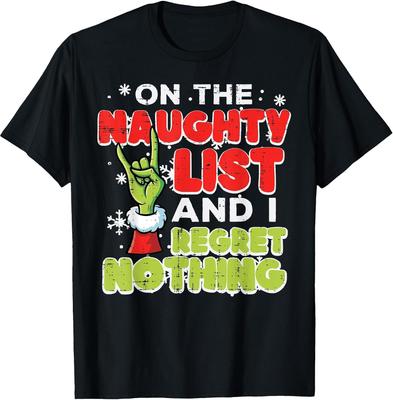 Christmas Naughty List Regret Nothing Funny Xmas Men Women T-Shirt