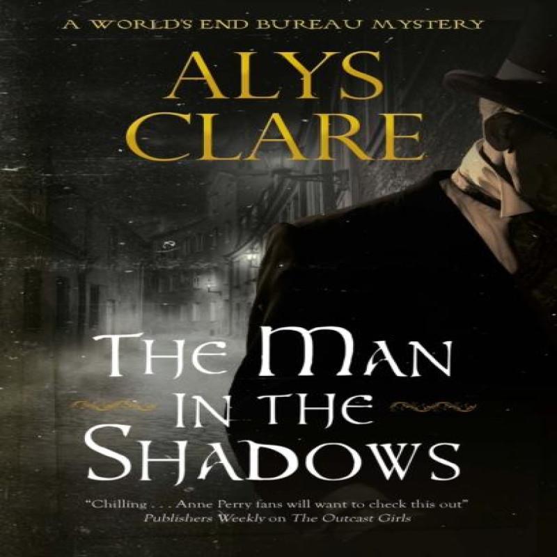 The Man in the Shadows by Alys Clare Hardback Book 9781448311552