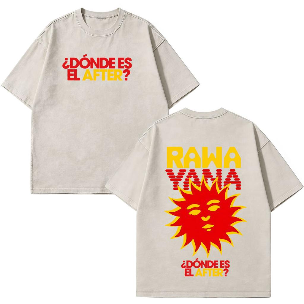 Rawayana Donde Es El After Album Merch T Shirt Men Women Fashion Hip Hop Tshirt Casual Cotton Loose Vintage Washed T Shirts