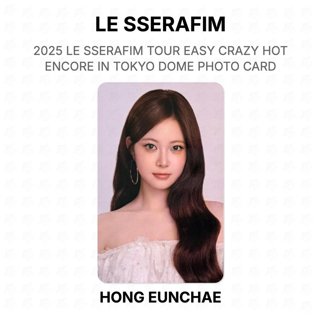 LE SSERAFIM 2025 LE SSERAFIM ТУР EASY CRAZY HOT Encore В TOKYO DOME ФОТОКАРТОЧКА Официальная фотокарточка