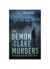 Книга The Demon Of The Lake Murders : 1