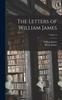 Книга The Letters of William James; Volume 2