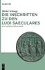 Книга Die Inschriften Zu Den Ludi Saeculares : ACTA Ludorum Saecularium