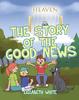Книга The Story of the Good News