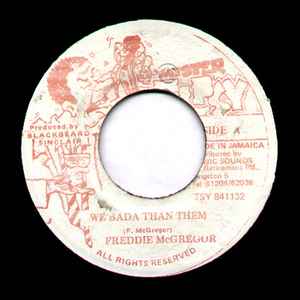 7-дюймовая пластинка FREDDIE MCGREGOR - We Bada Than Them TSY841132 Mister Tipsy 1992 Ямайка Регги, Ска и Даб Б/у
