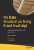Книга Pro Data Visualization Using R and JavaScript : Analyze and Visualize Key Data On the Web